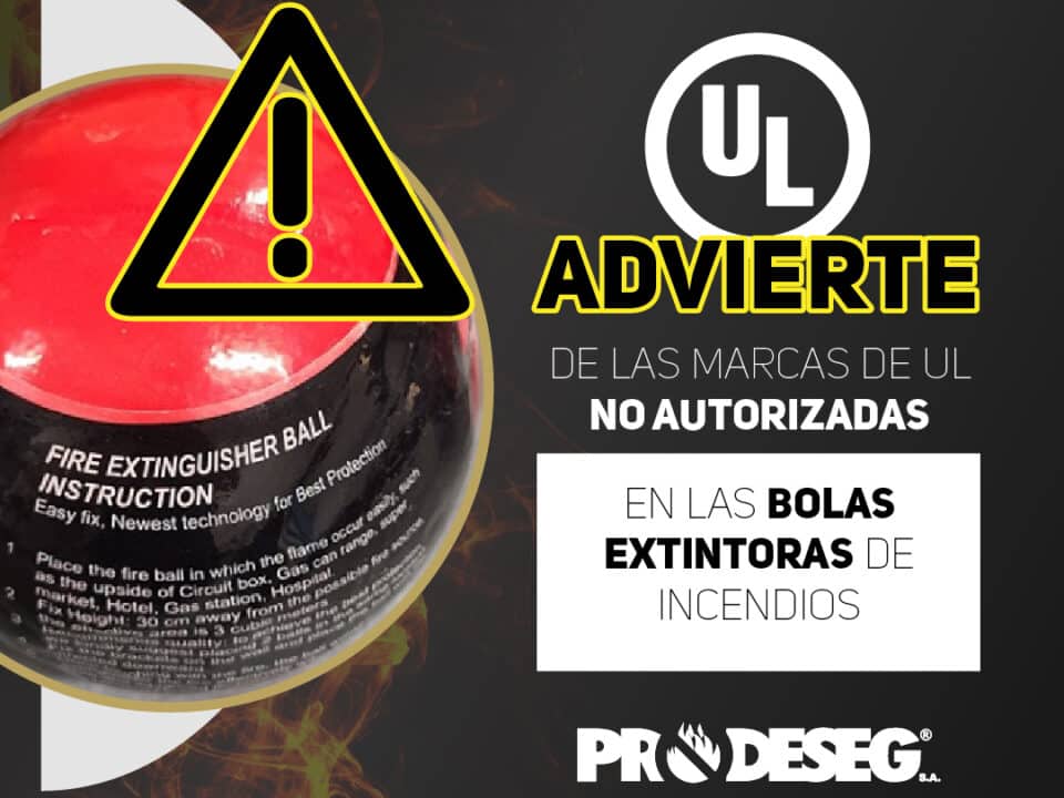 UL advierte de las marcas de UL no autorizadas en las bolas extintoras de incendios